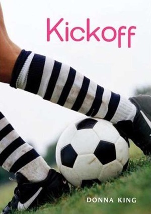 Kickoff by Donna King