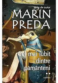 Cel mai iubit dintre pamanteni vol. II by Marin Preda