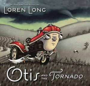 Otis and the Tornado by Loren Long