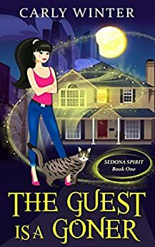 The Guest is a Goner by Carly Winter