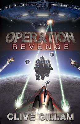 operation revenge by Clive Anthony Gillam