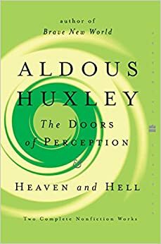 Дверите на възприятието by Aldous Huxley