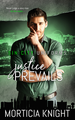 Justice Prevails by Morticia Knight