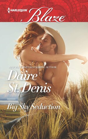 Big Sky Seduction by Daire St. Denis