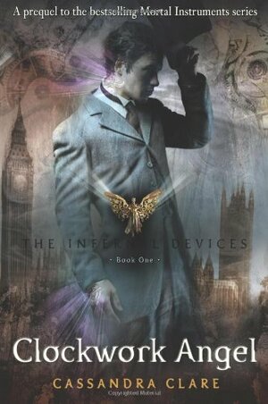 Clockwork Angel by Cassandra Clare