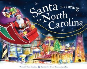 Santa Is Coming to North Carolina by Steve Smallman