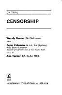 Censorship by Peter Coleman, Wendy Bacon