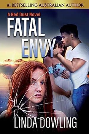Fatal Envy by Linda S. Dowling