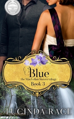 Blue: The Enchanted Wedding Dress Book 3 by Lucinda Race
