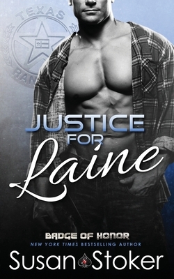 Justice for Laine by Susan Stoker
