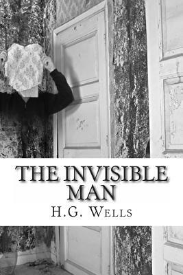 The Invisible Man by H.G. Wells