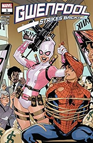 Gwenpool Strikes Back #1 by Leah Williams, David Baldeón, Terry Dodson