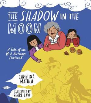 The Shadow in the Moon by Christina Matula