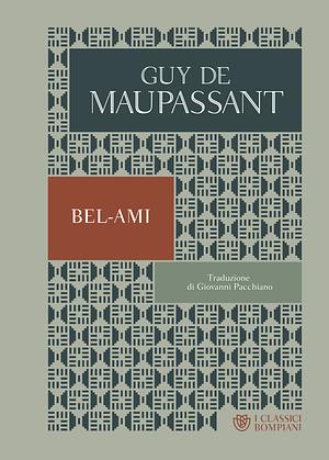 Bel Ami by Guy de Maupassant