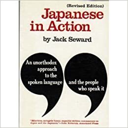 Japanese in Action by Jack Seward