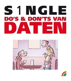 S1ngle: Do's & Don'ts van Daten by Peter de Wit, Hanco Kolk