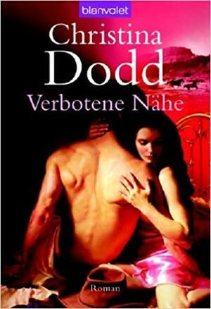 Verbotene Nähe by Christina Dodd