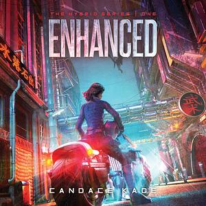 Enhanced by Candace Kade