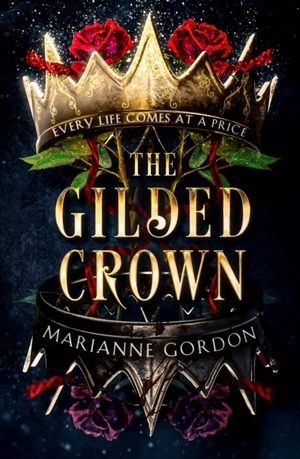 The Gilded Crown by Marianne Gordon