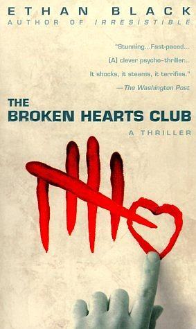 The Broken Hearts Club by Ethan Black