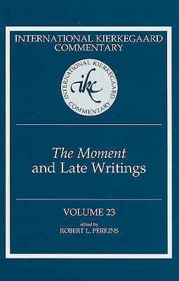 The Moment and Late Writings by 