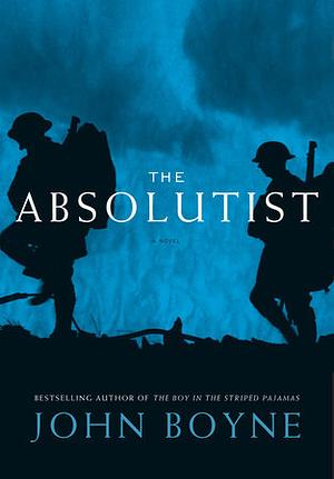 The Absolutist by John Boyne