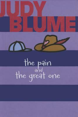 The Pain and the Great One by Debbie Ridpath Ohi, Judy Blume