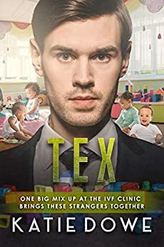 Tex by Katie Dowe