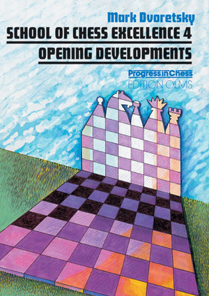 Opening Developments by Kenneth P. Neat, Mark Dvoretsky