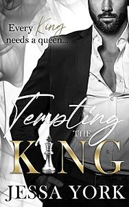 Tempting the King by Jessa York