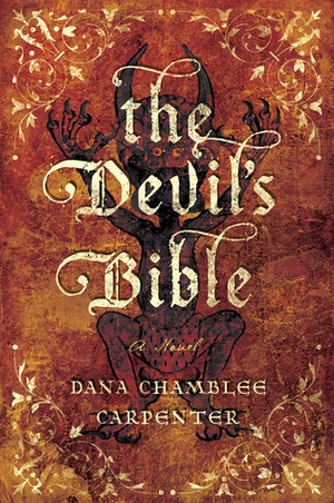 The Devil's Bible by Dana Chamblee Carpenter