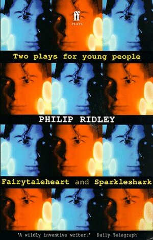 Two Plays for Young People by Philip Ridley