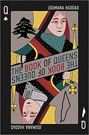 The Book of Queens by Joumana Haddad