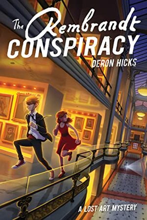 The Rembrandt Conspiracy by Deron R. Hicks