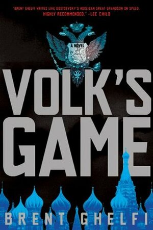 Volk's Game by Brent Ghelfi