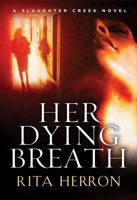 Her Dying Breath by Rita Herron