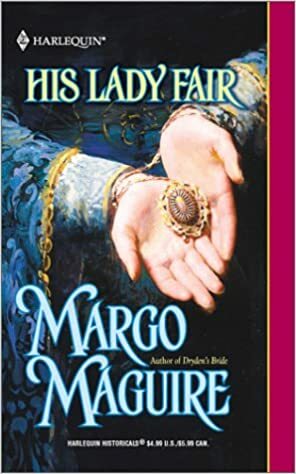 His Lady Fair by Margo Maguire