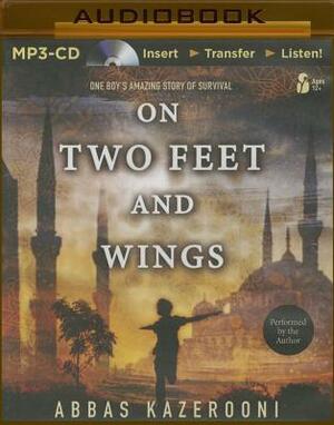 On Two Feet and Wings by Abbas Kazerooni