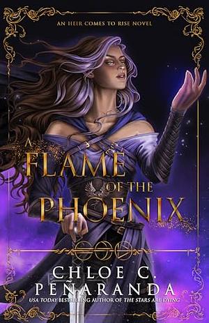 A Flame of the Phoenix by Chloe C. Peñaranda