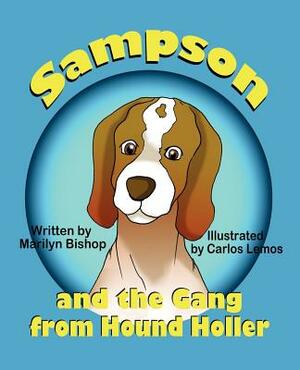 Sampson and the Gang from Hound Holler by Marilyn Bishop