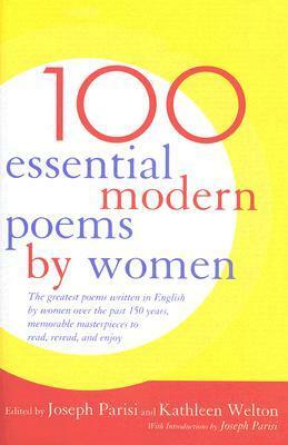 100 Essential Modern Poems by Women by Joseph Parisi