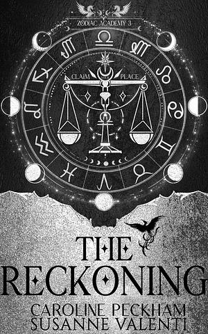 The Reckoning by Caroline Peckham, Susanne Valenti