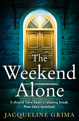 The Weekend Alone by Jacqueline Grima