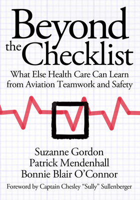 Beyond the Checklist by Bonnie Blair O'Toole, Patrick Mendenhall, Suzanne Gordon