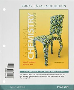 General Chemistry: Atoms First with MasteringChemistry + eText Access Code by John E. McMurry, Robert C. Fay