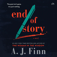 End of Story by A.J. Finn