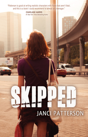Skipped by Janci Patterson