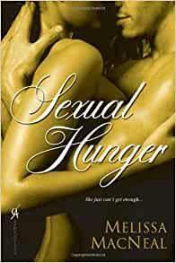 Sexual Hunger by Melissa MacNeal