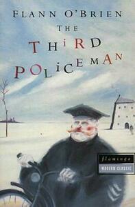 The Third Policeman by Flann O'Brien