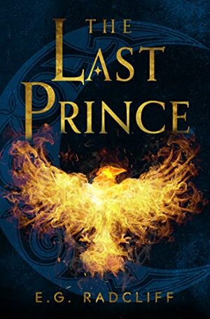 The Last Prince by E.G. Radcliff